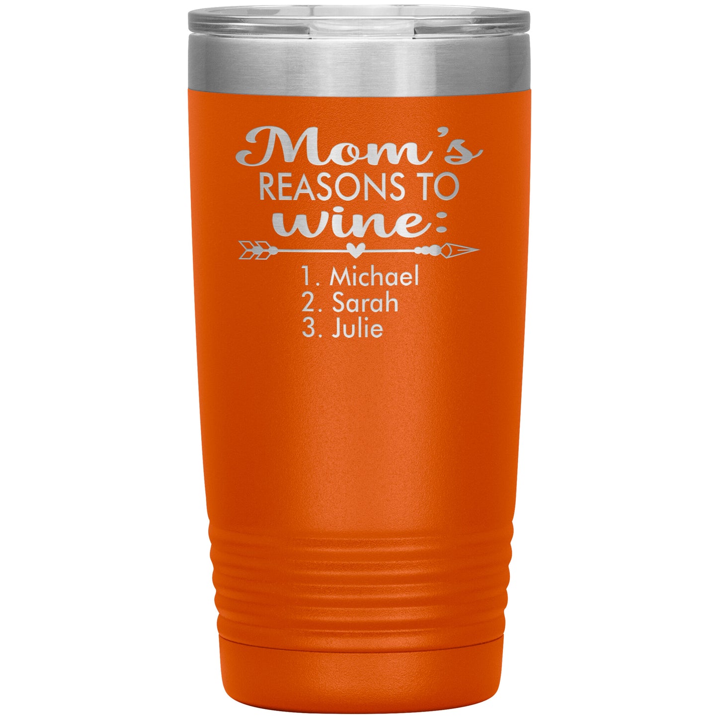 Mom's Reason to Wine Tumbler