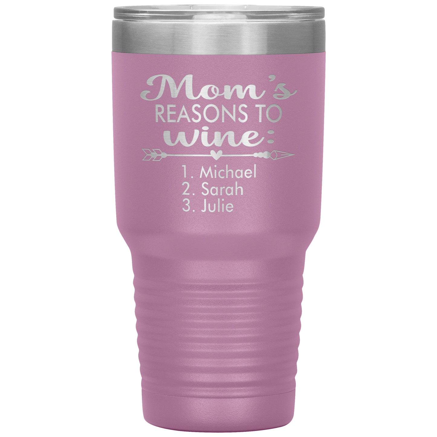 Mom's Reason to Wine Tumbler