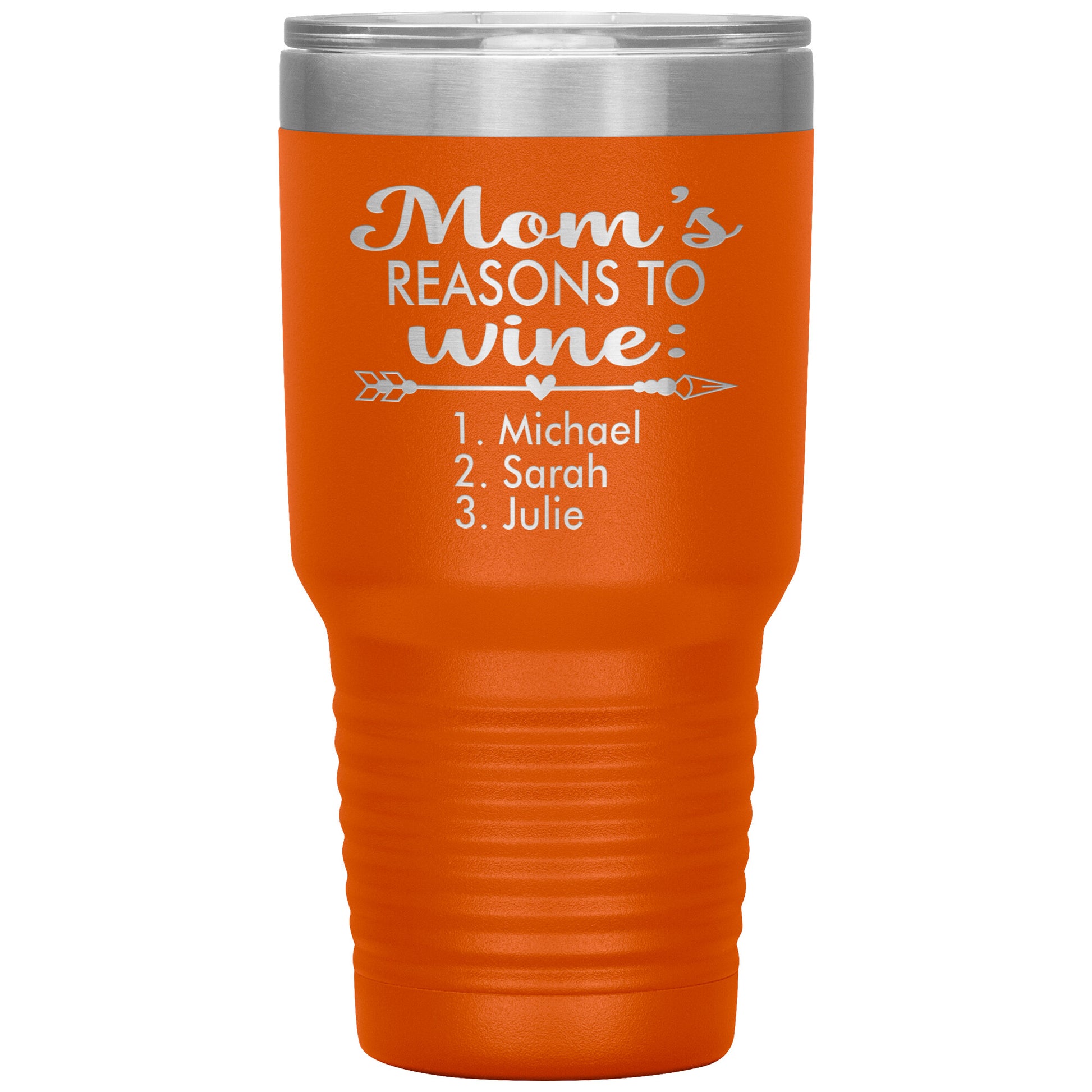 Mom's Reason to Wine Tumbler