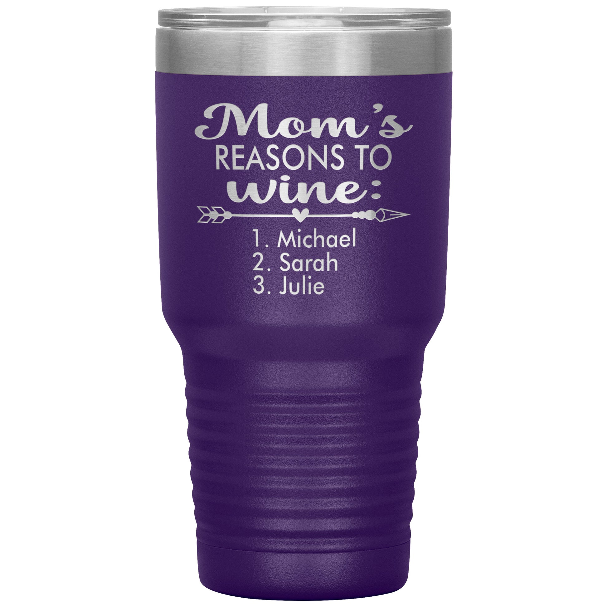 Mom's Reason to Wine Tumbler