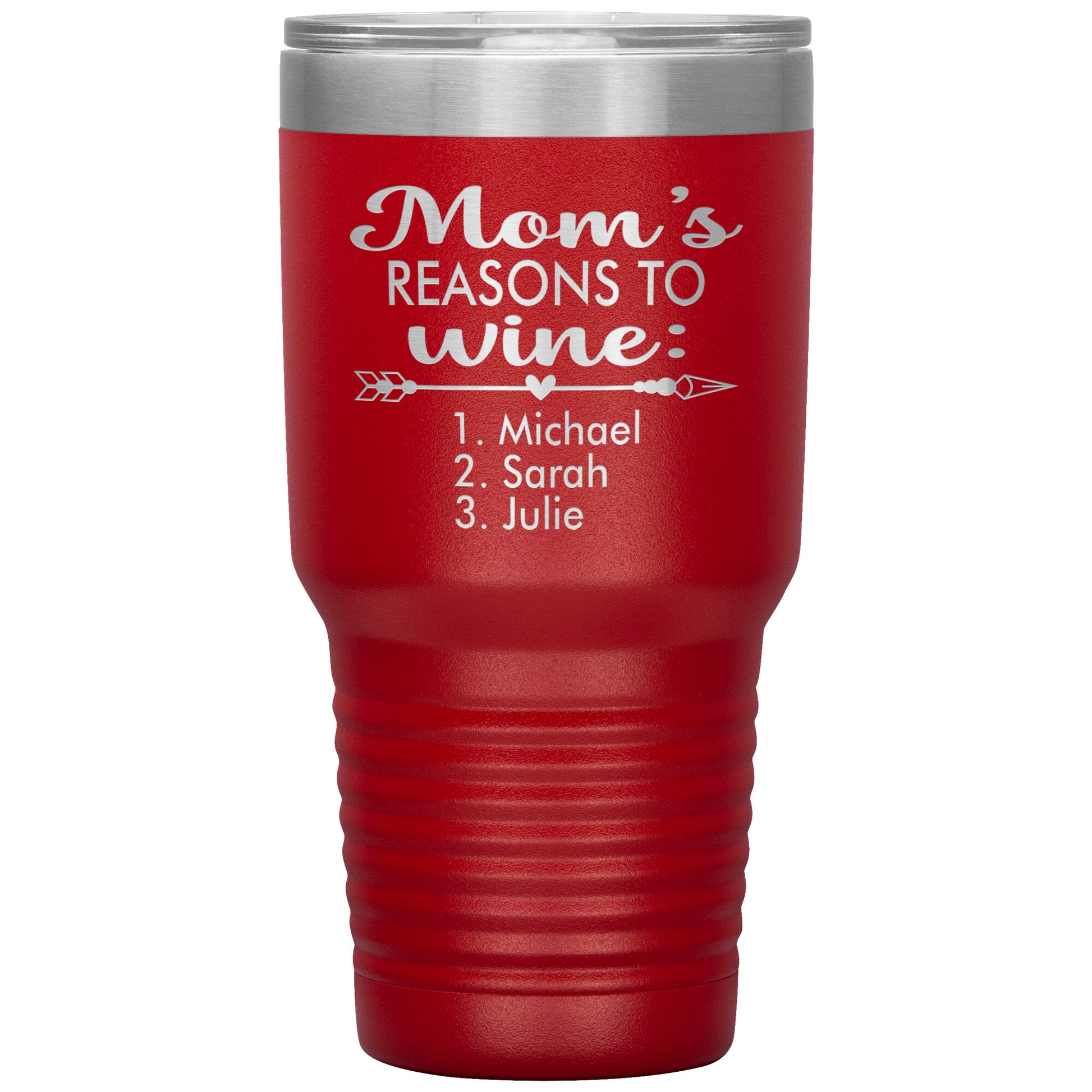 Mom's Reason to Wine Tumbler
