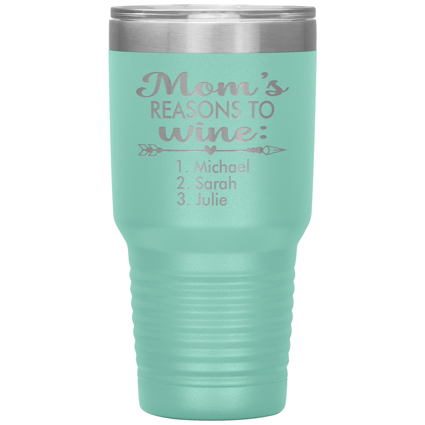 Mom's Reason to Wine Tumbler