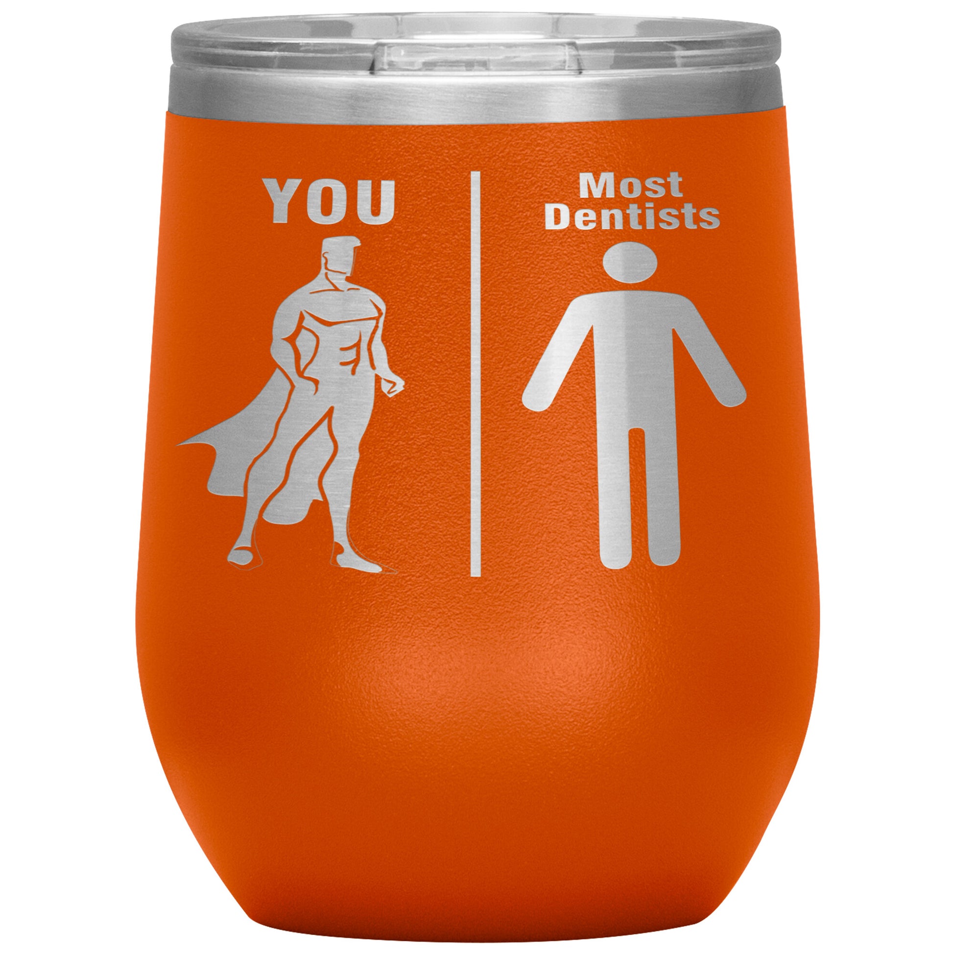 Most Dentists Men Tumbler