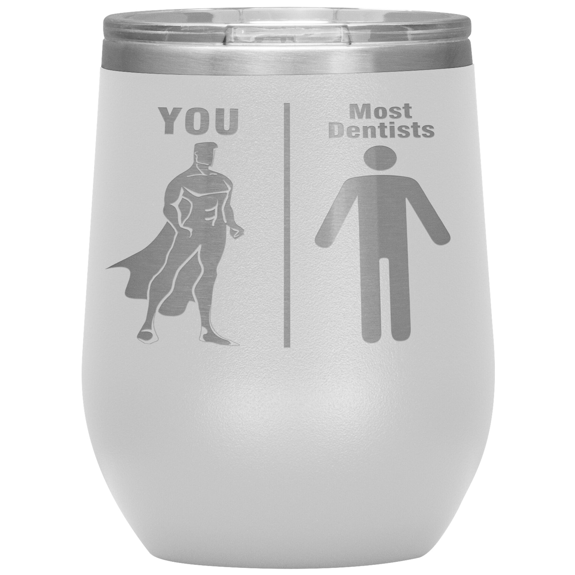 Most Dentists Men Tumbler