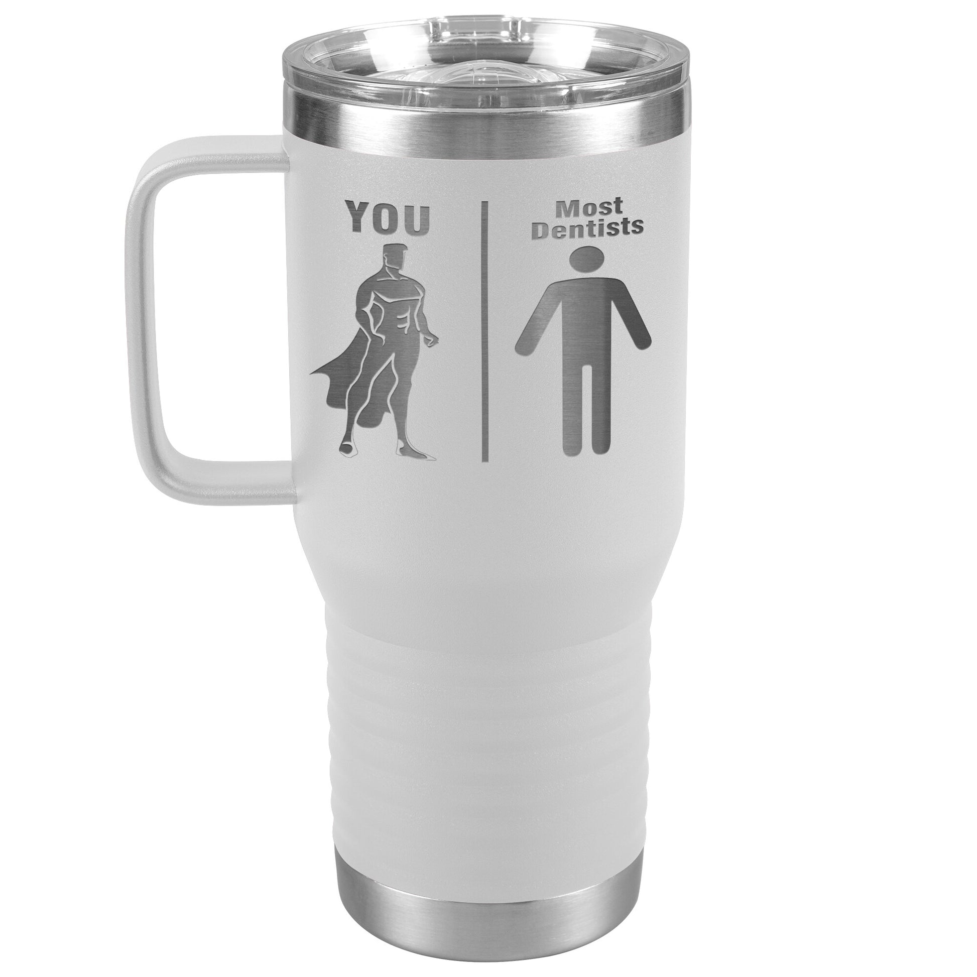 Most Dentists Men Tumbler