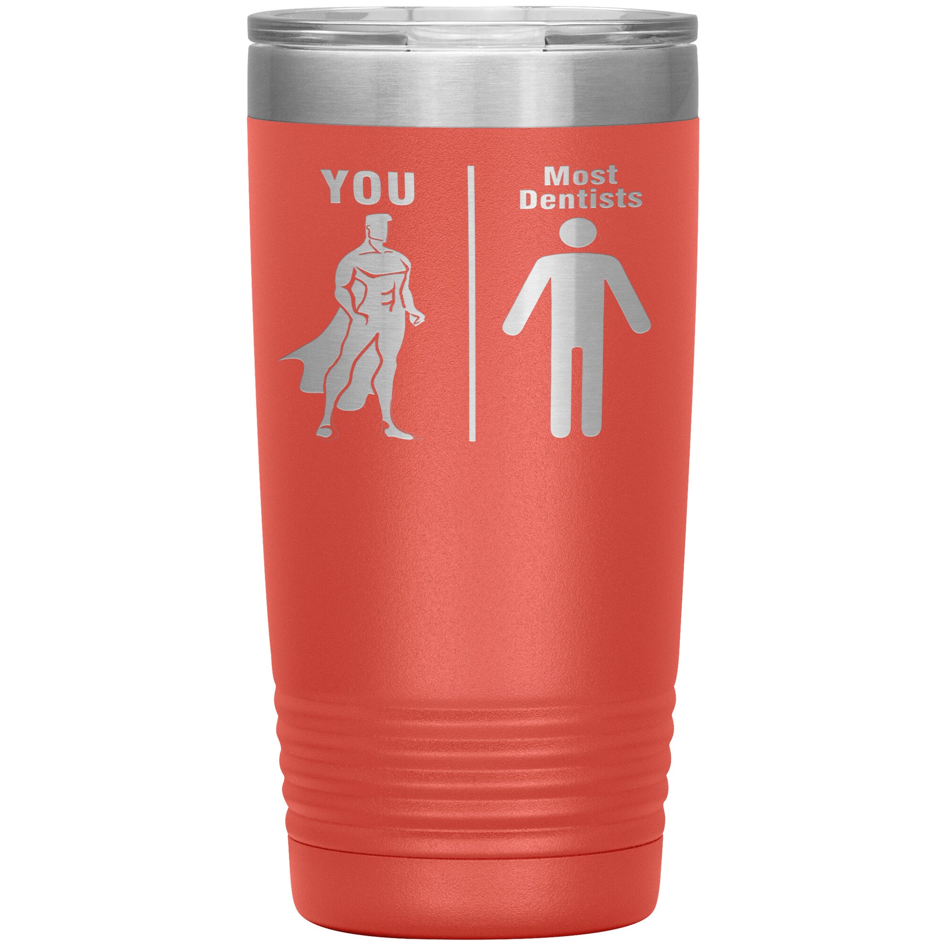 Most Dentists Men Tumbler