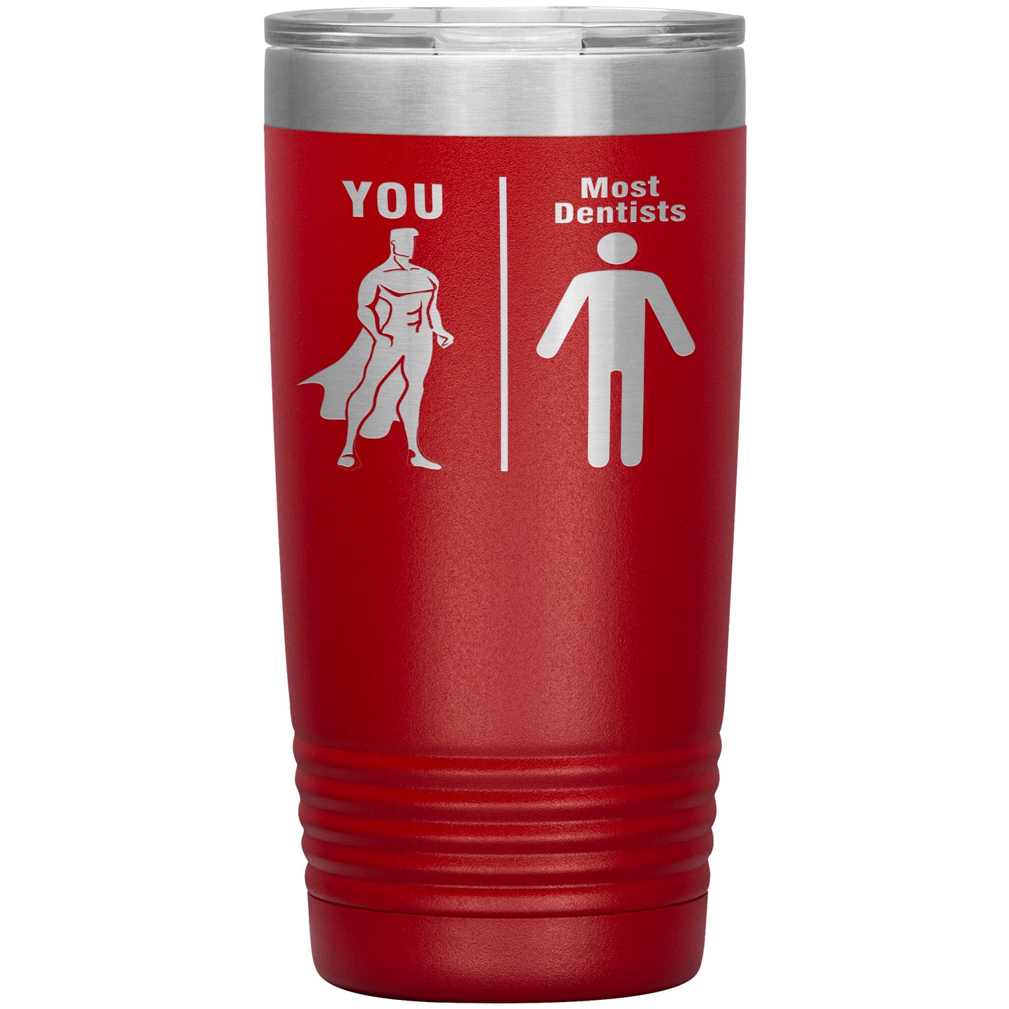 Most Dentists Men Tumbler