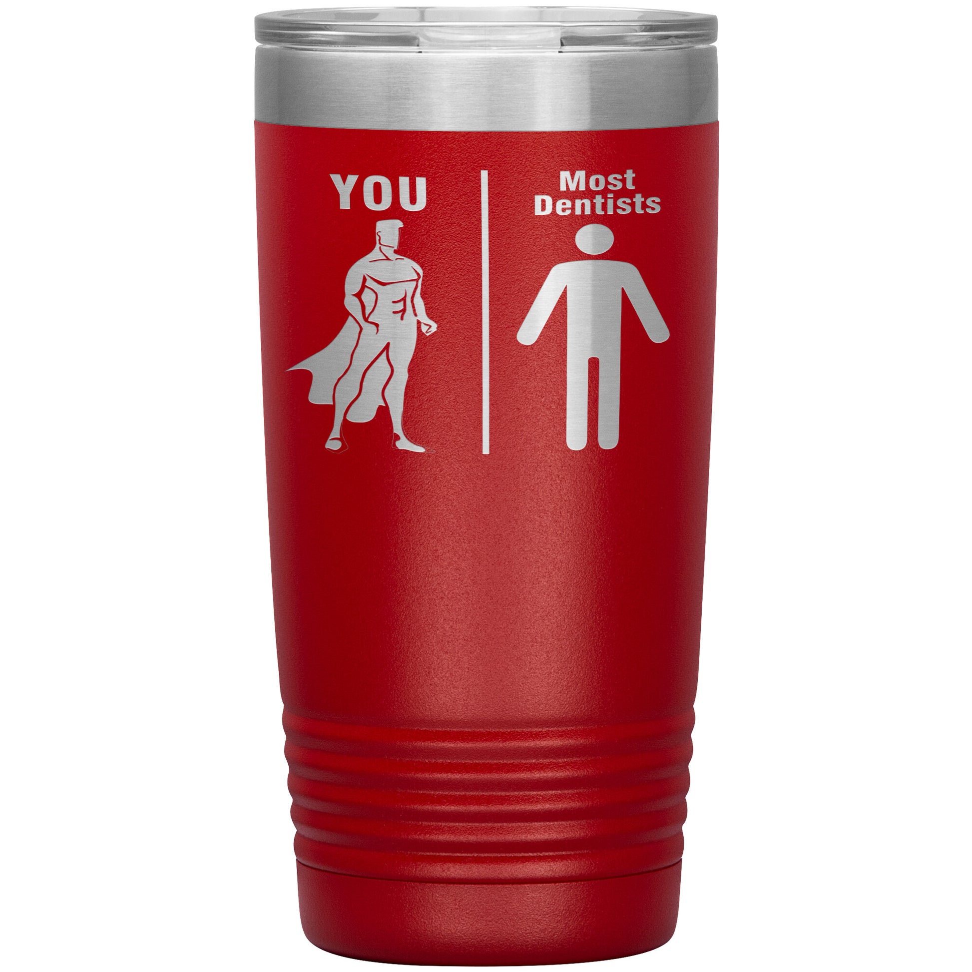 Most Dentists Men Tumbler