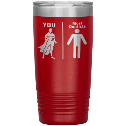 Most Dentists Men Tumbler