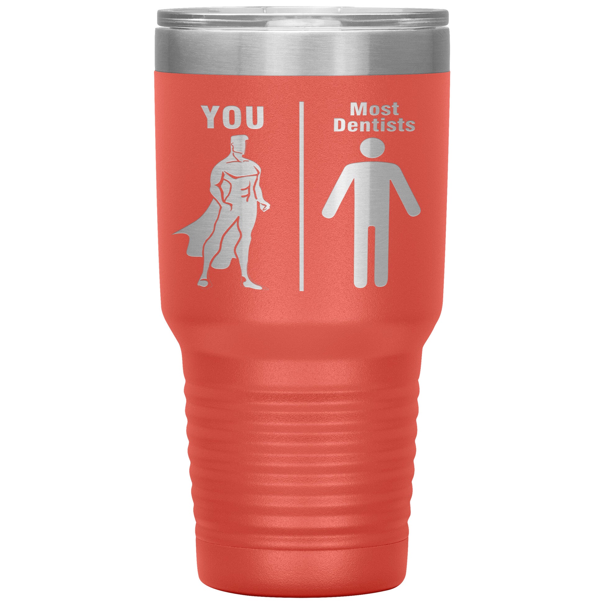 Most Dentists Men Tumbler