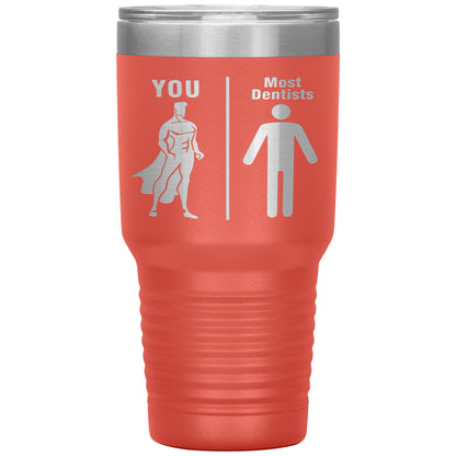 Most Dentists Men Tumbler