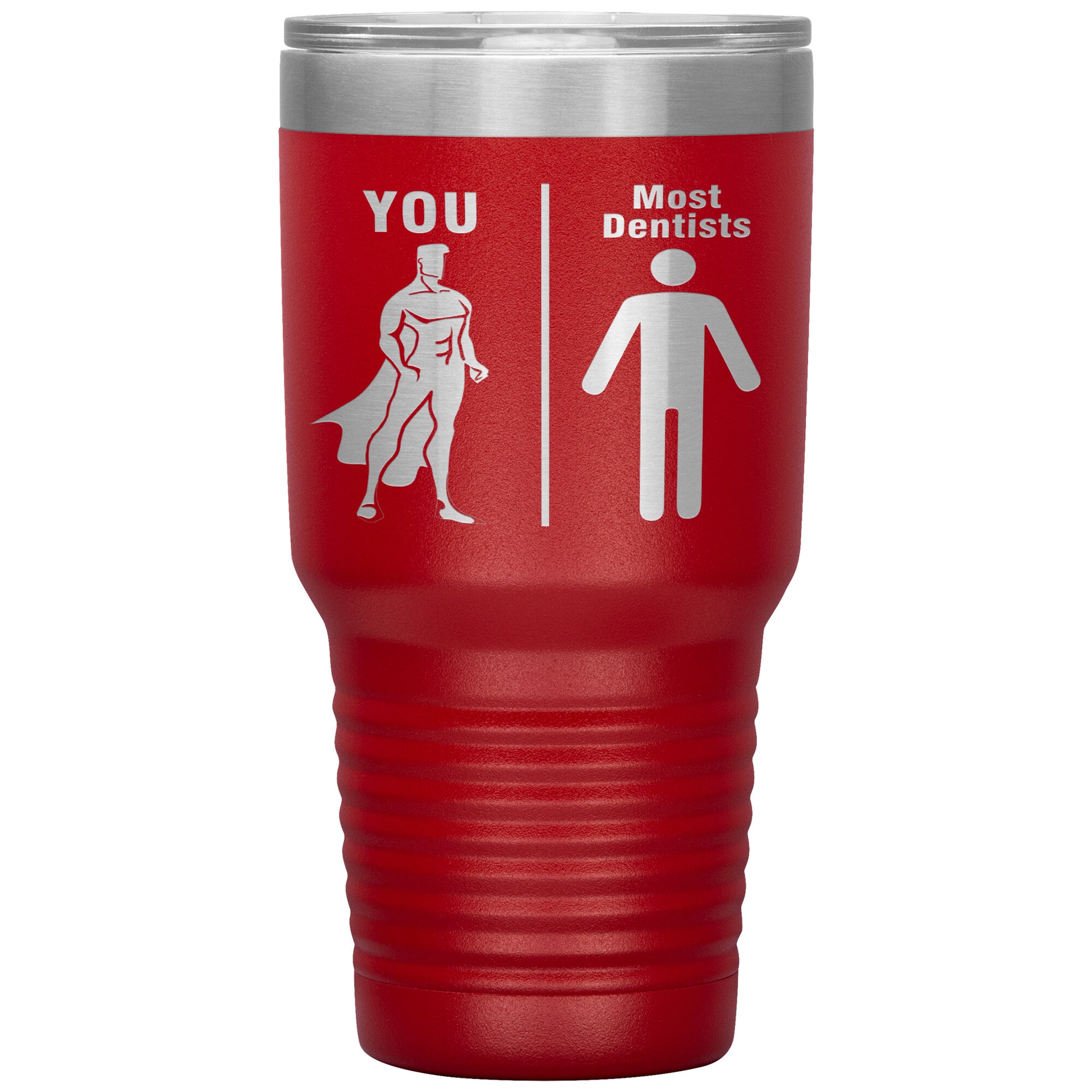 Most Dentists Men Tumbler