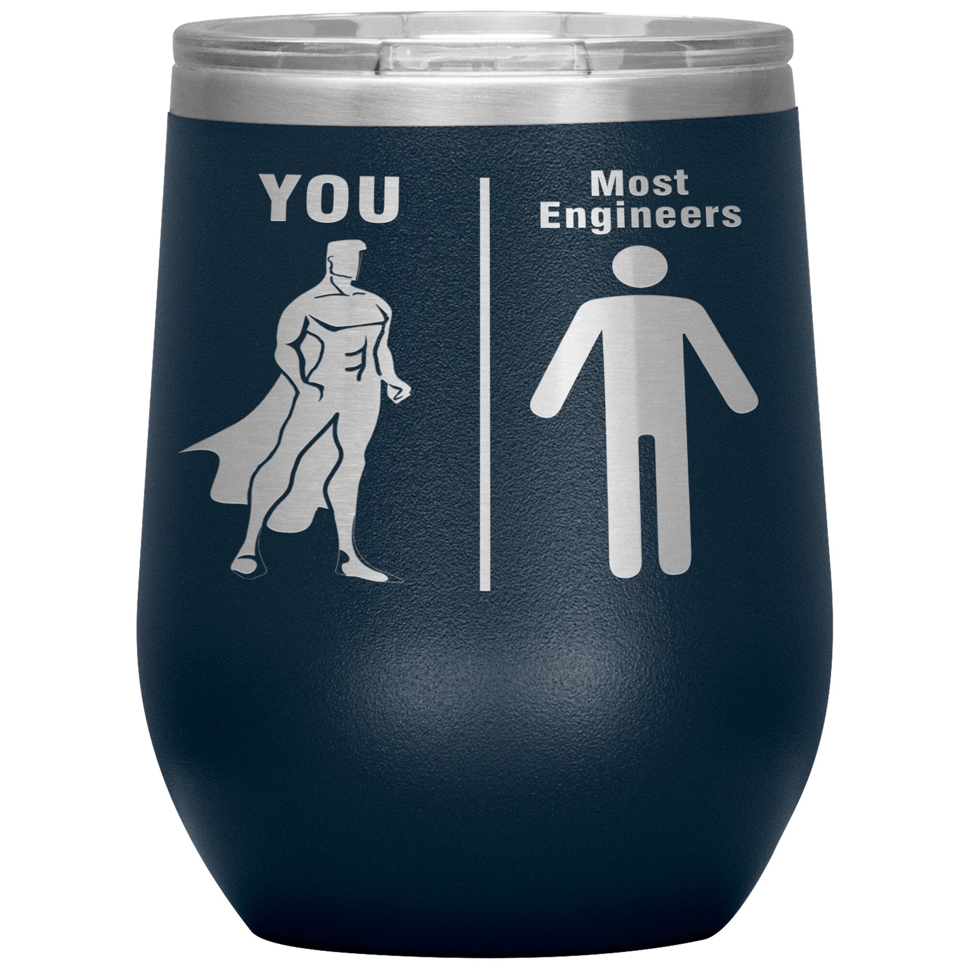 Most Engineers vs You Tumbler