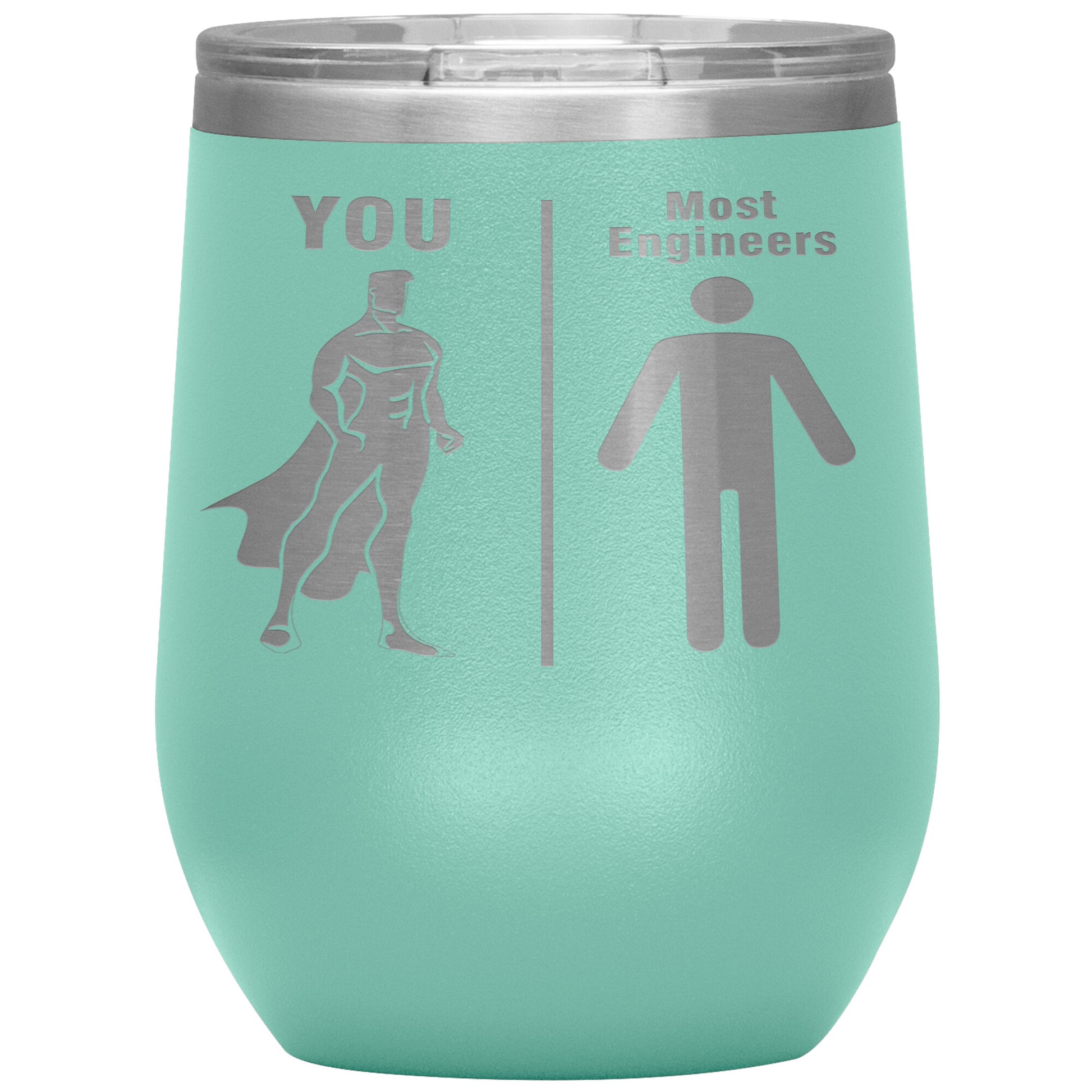 Most Engineers vs You Tumbler