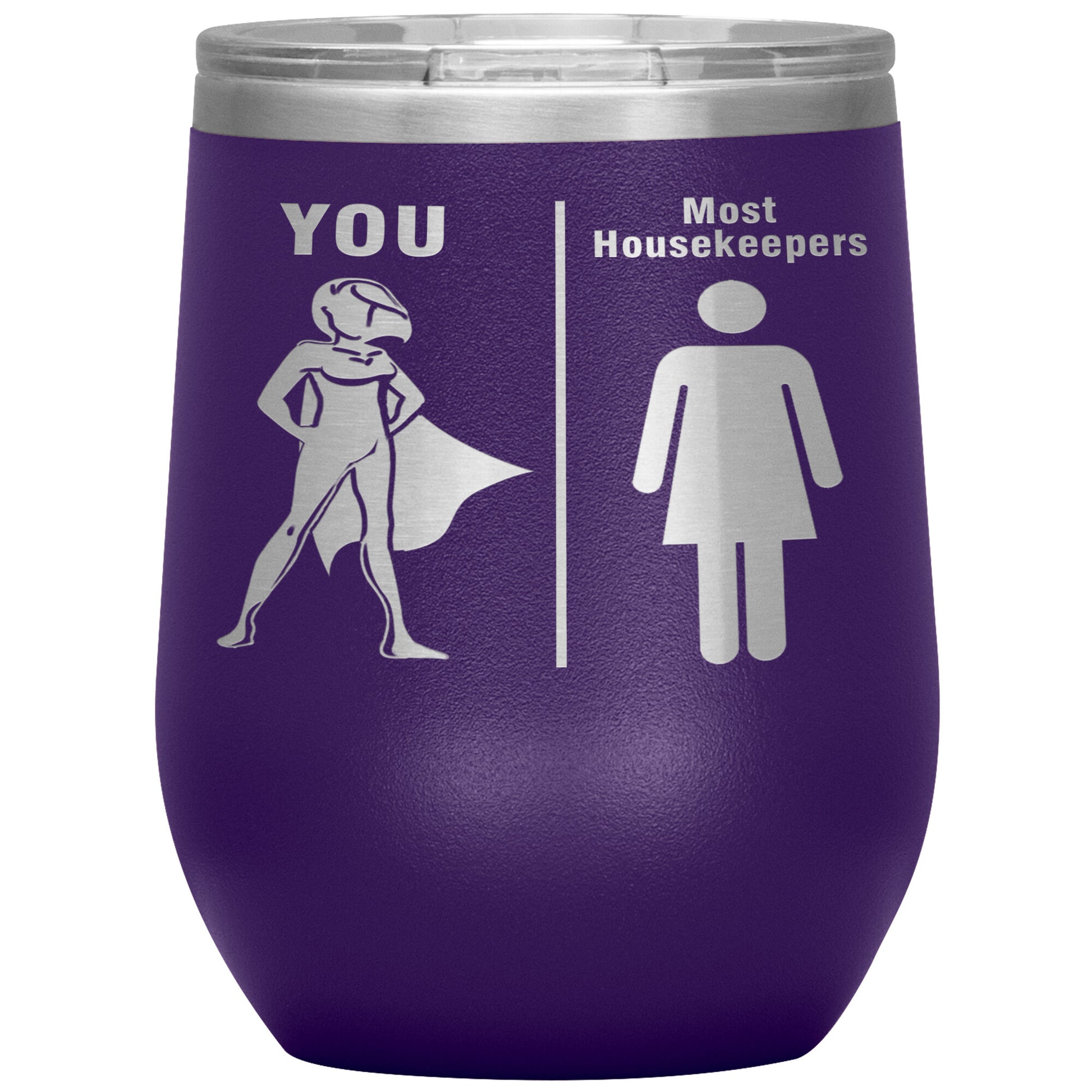 Most Housekeepers Women Tumbler