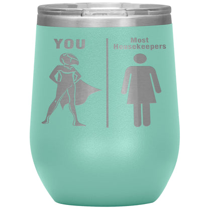 Most Housekeepers Women Tumbler