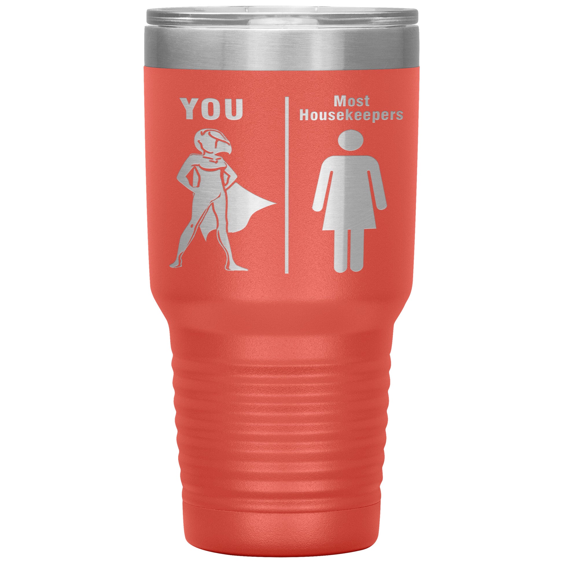 Most Housekeepers Women Tumbler
