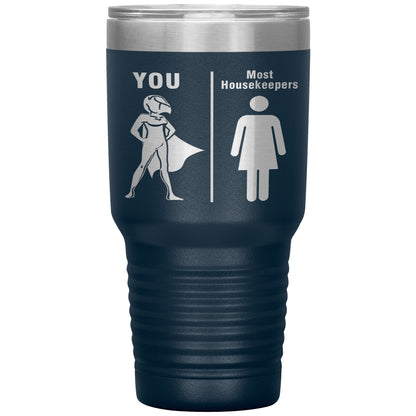 Most Housekeepers Women Tumbler
