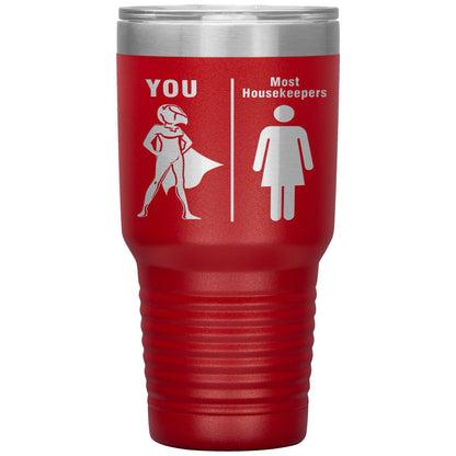 Most Housekeepers Women Tumbler