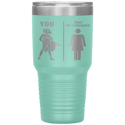 Most Housekeepers Women Tumbler