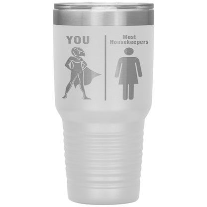 Most Housekeepers Women Tumbler