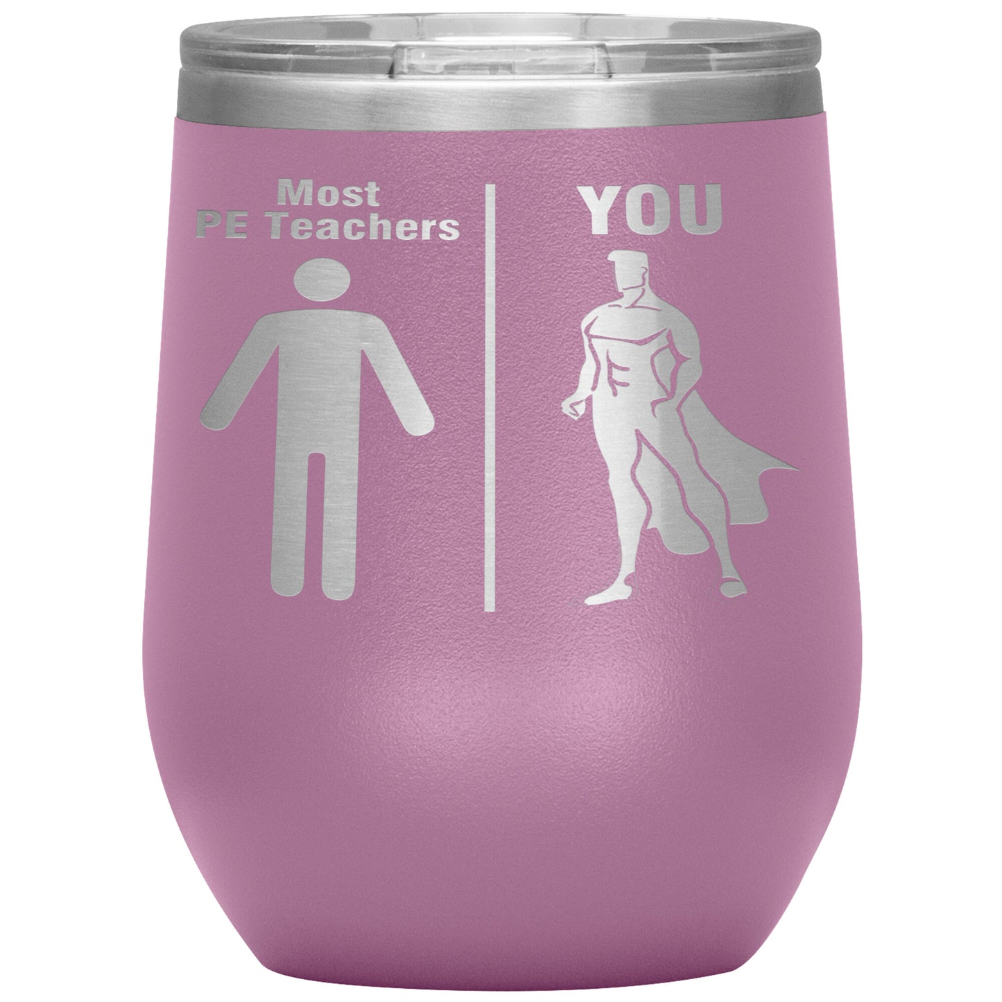 Most PE Teachers Men Tumbler