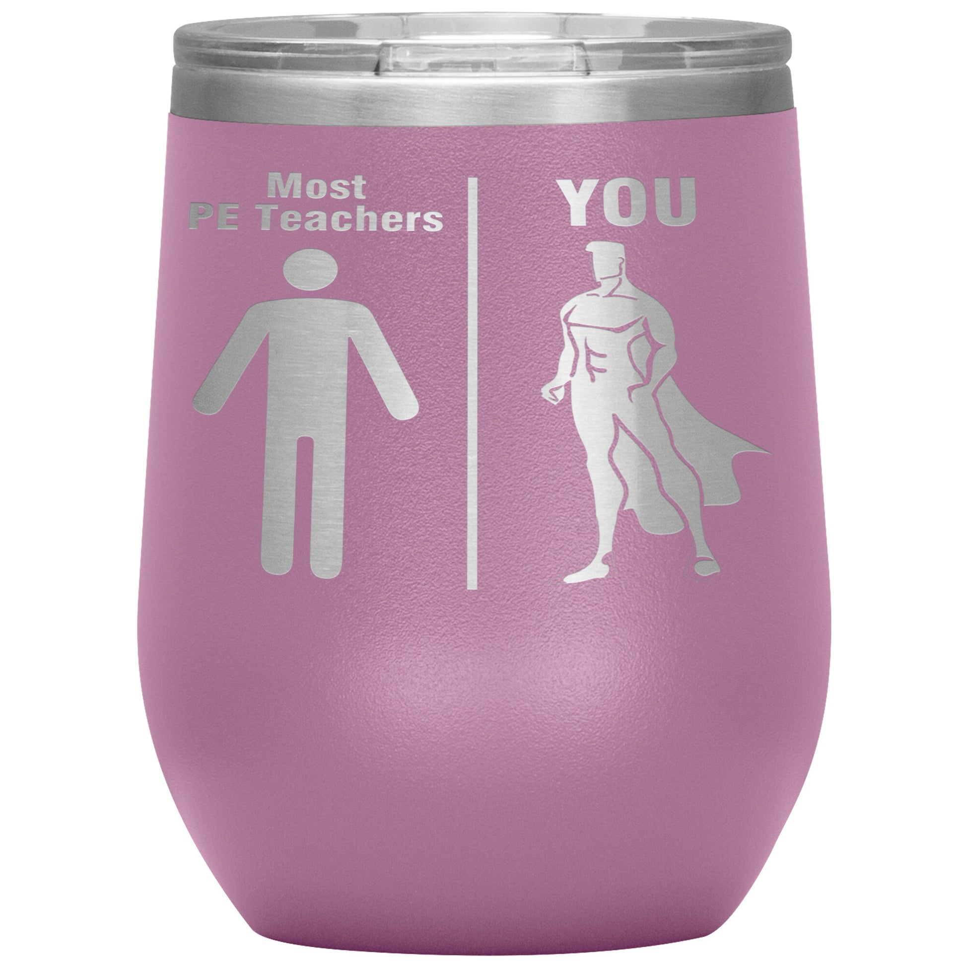 Most PE Teachers Men Tumbler