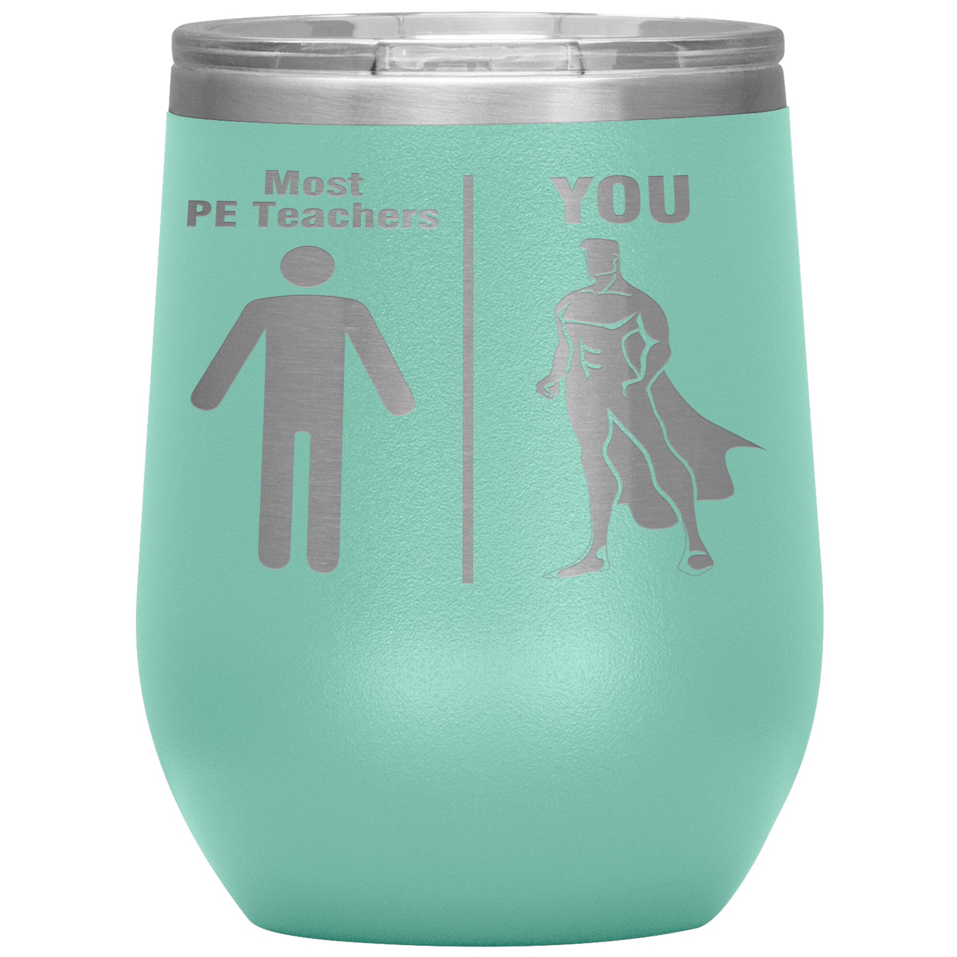 Most PE Teachers Men Tumbler
