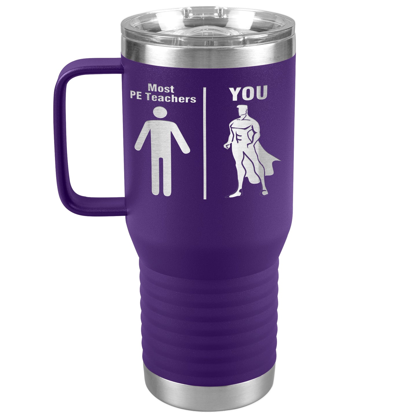 Most PE Teachers Men Tumbler