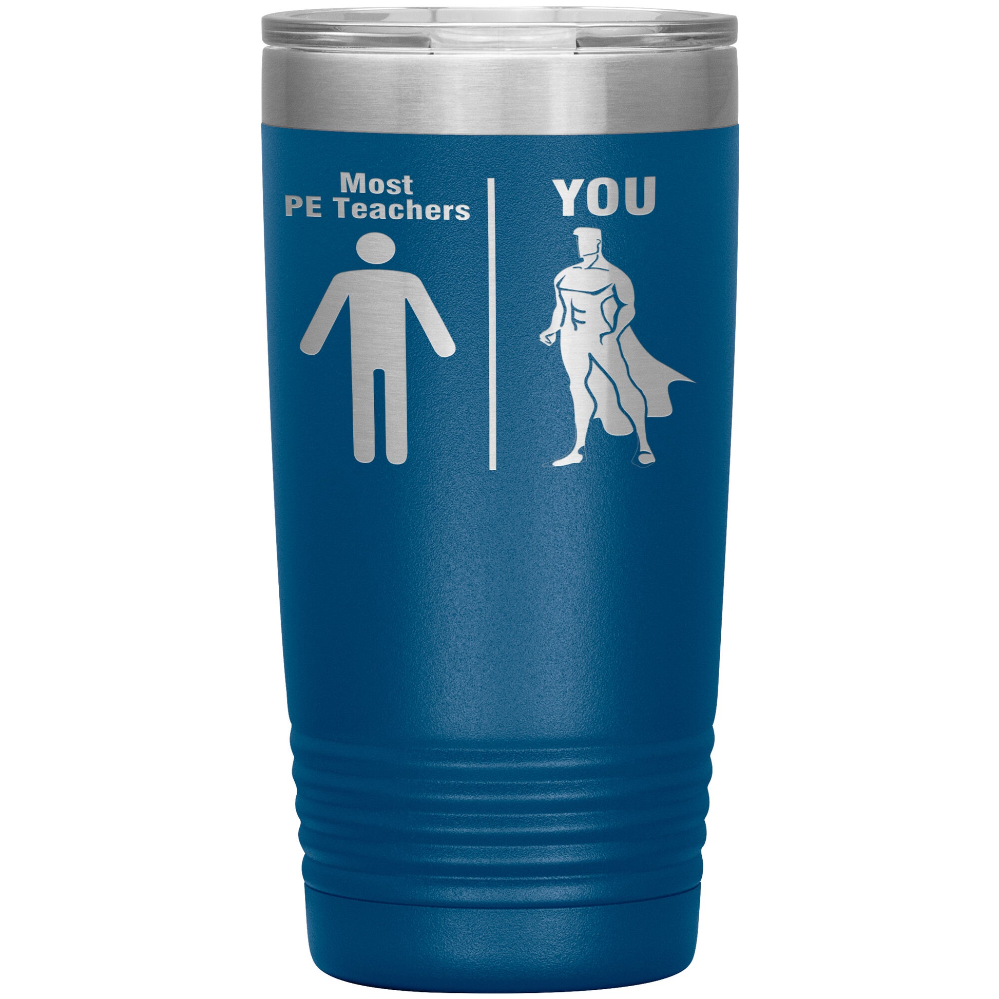 Most PE Teachers Men Tumbler
