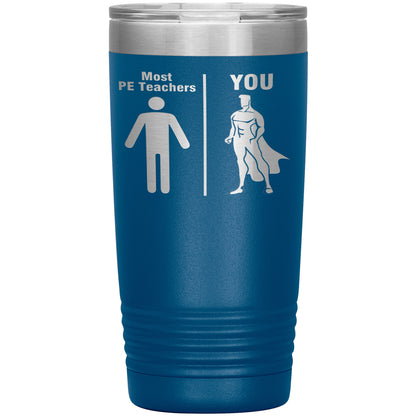 Most PE Teachers Men Tumbler
