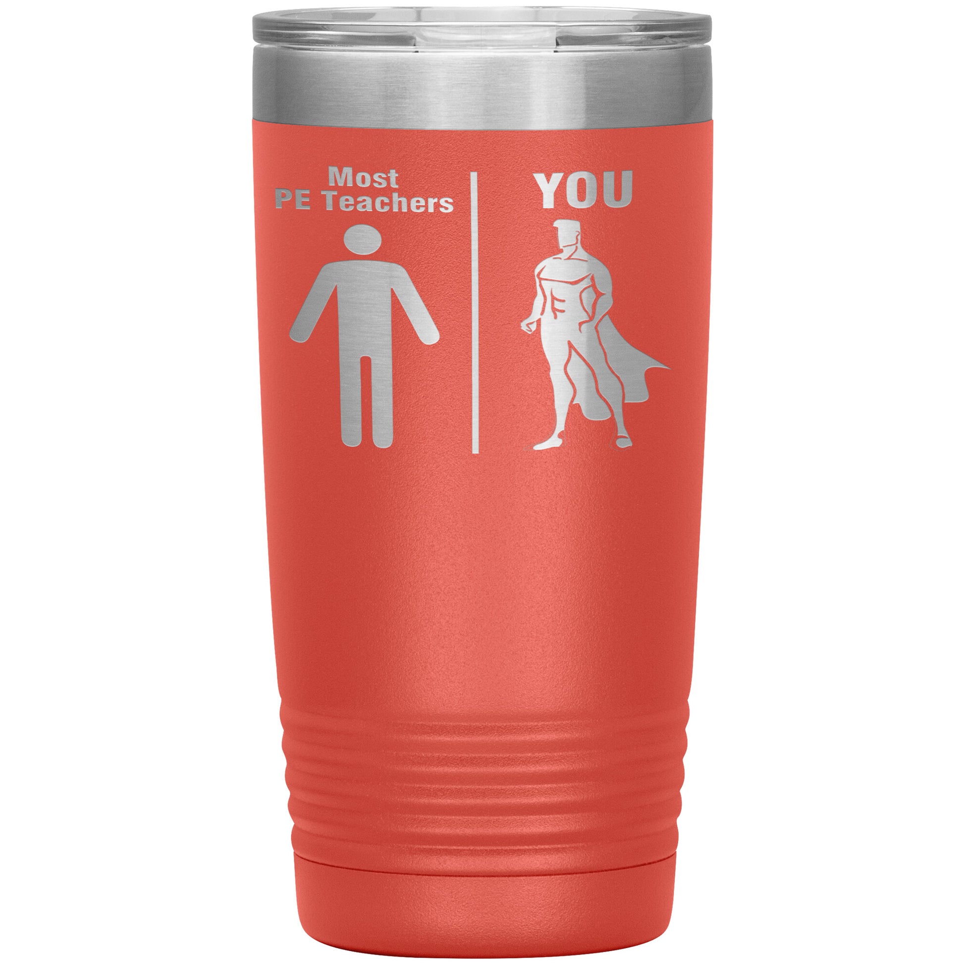 Most PE Teachers Men Tumbler