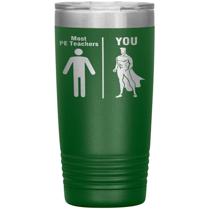 Most PE Teachers Men Tumbler