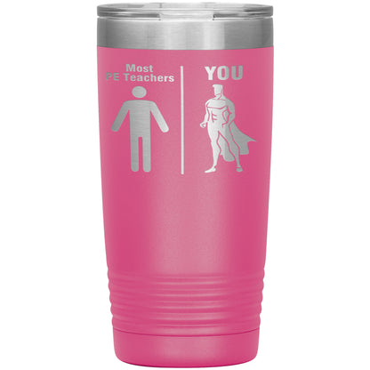 Most PE Teachers Men Tumbler
