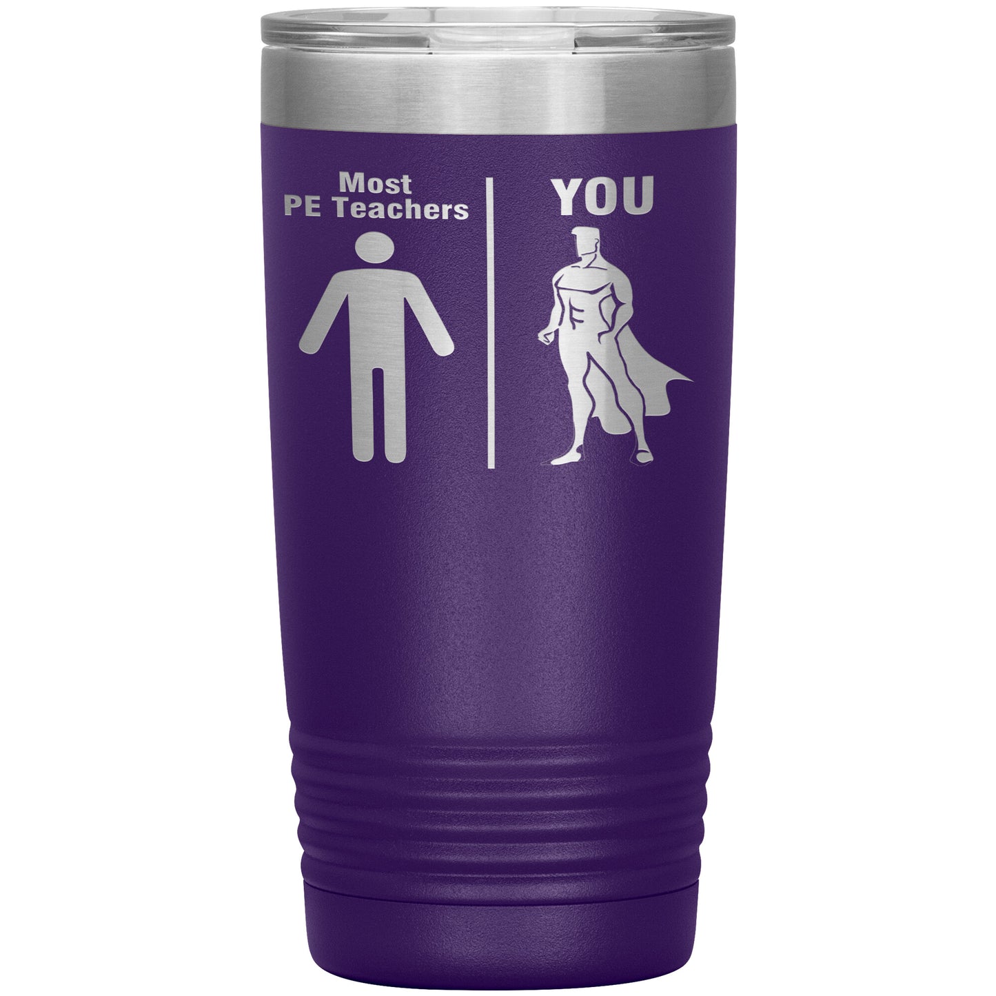 Most PE Teachers Men Tumbler