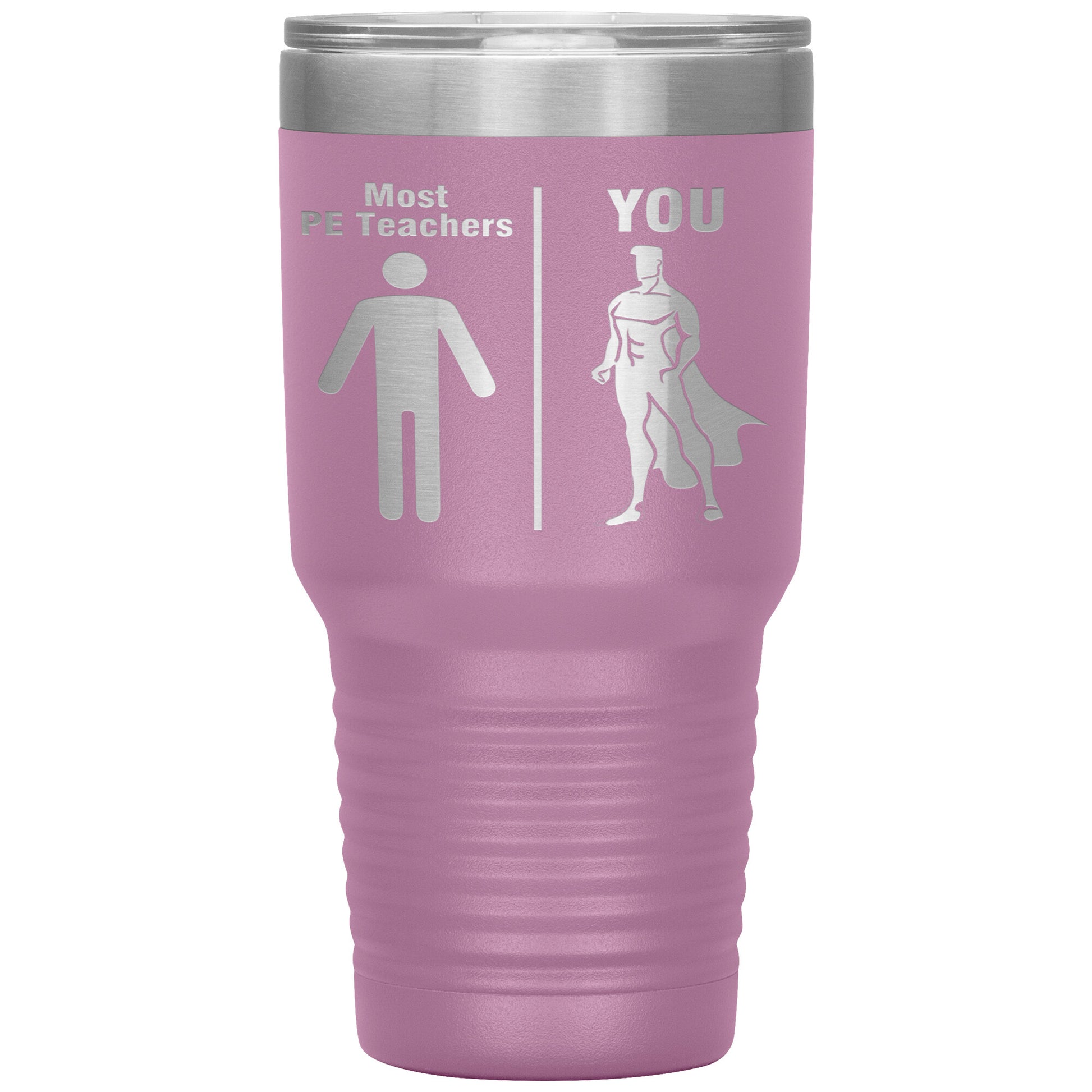 Most PE Teachers Men Tumbler