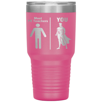 Most PE Teachers Men Tumbler