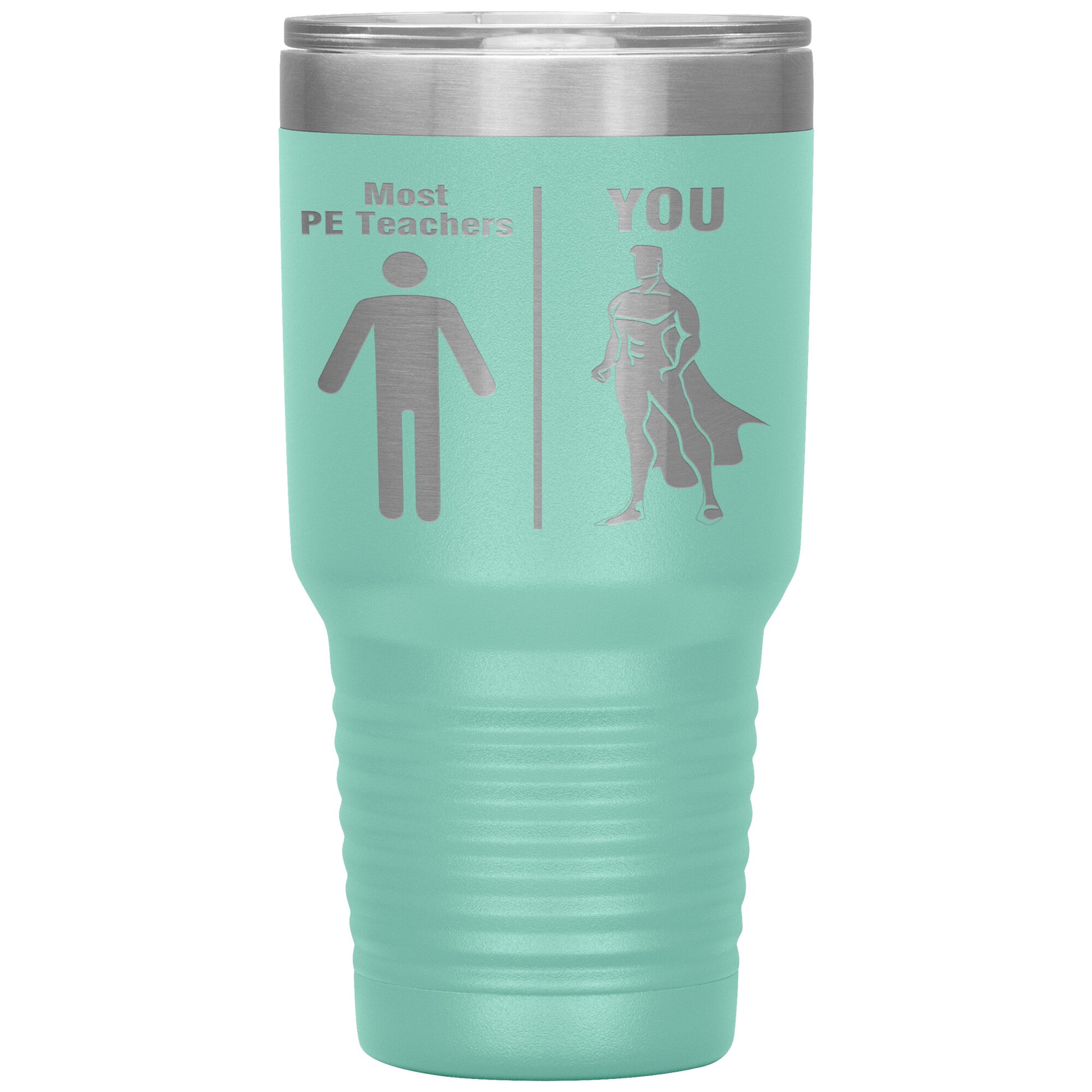 Most PE Teachers Men Tumbler
