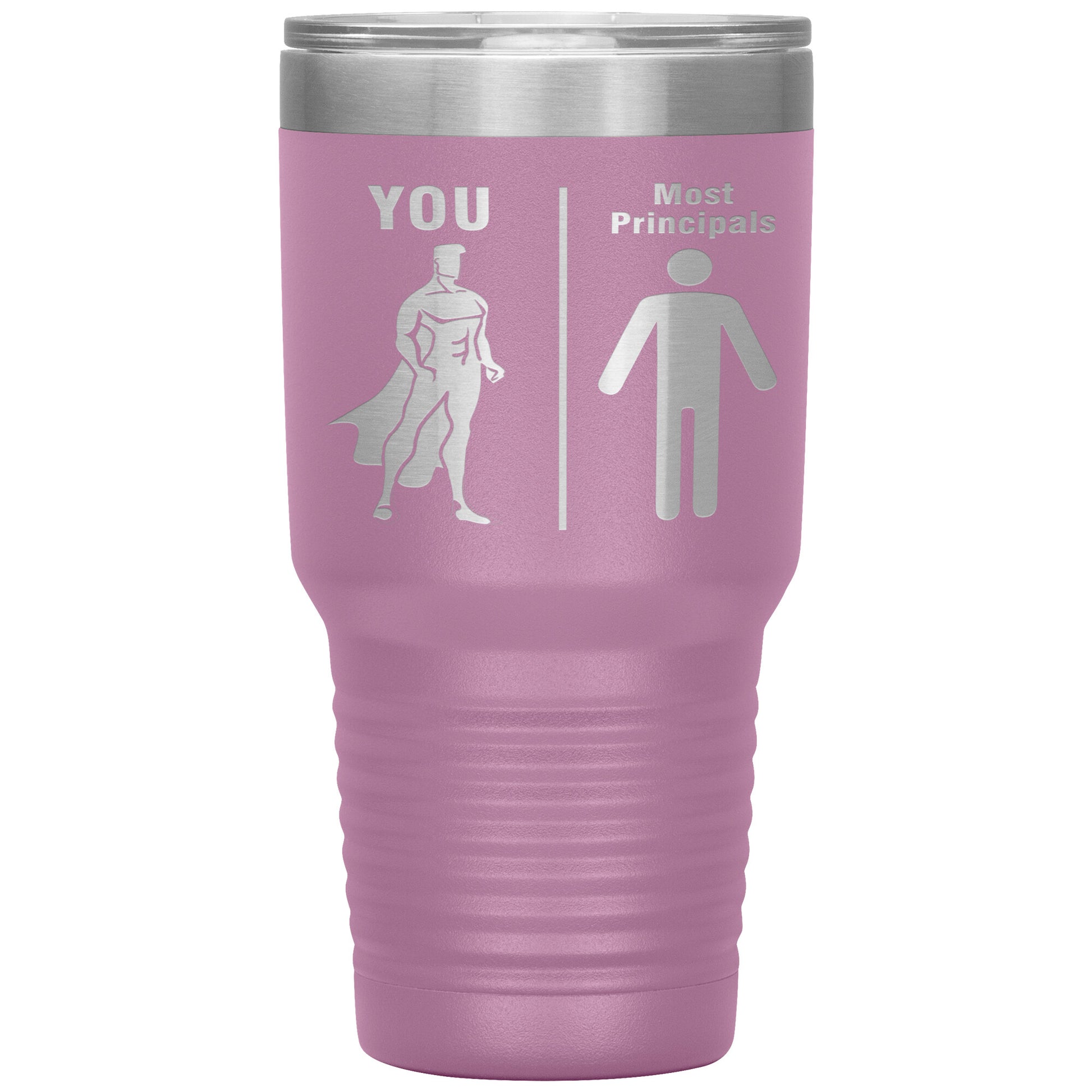 Most Principals vs You Tumbler
