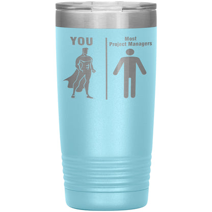 Most Project Managers vs You Tumbler