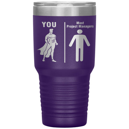 Most Project Managers vs You Tumbler