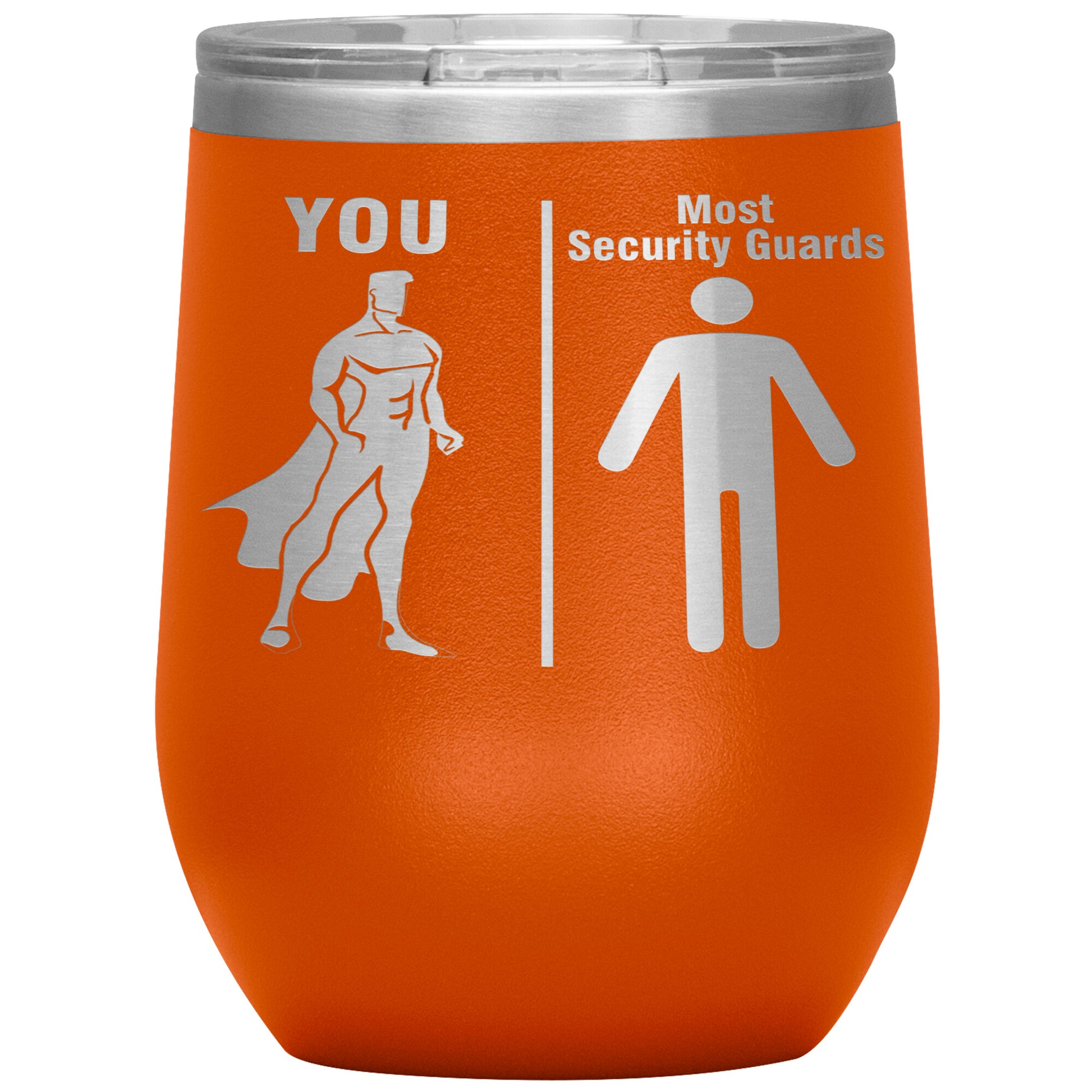 Most Security Guards vs You Tumbler