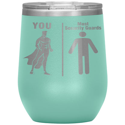 Most Security Guards vs You Tumbler