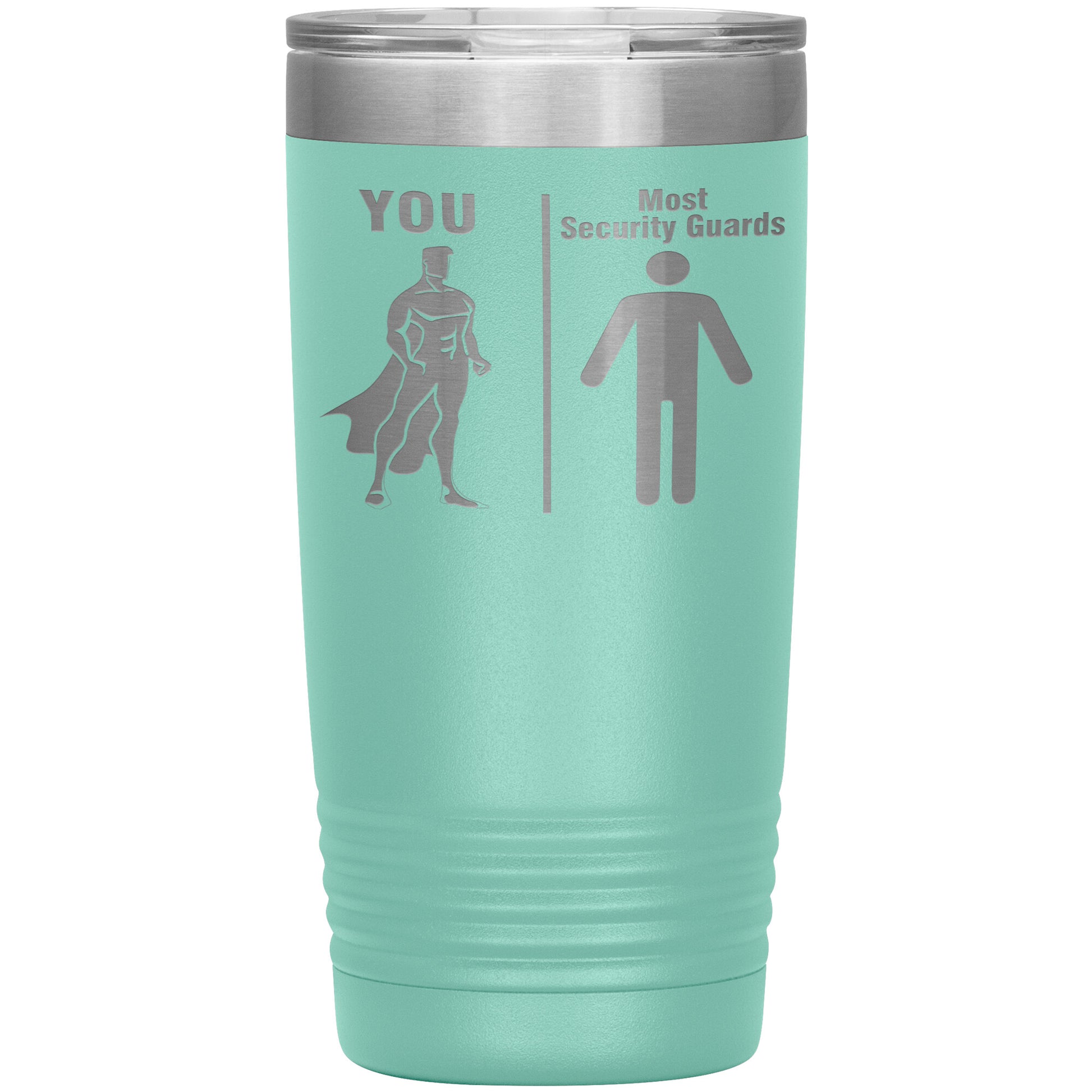 Most Security Guards vs You Tumbler