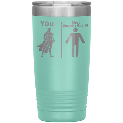 Most Security Guards vs You Tumbler