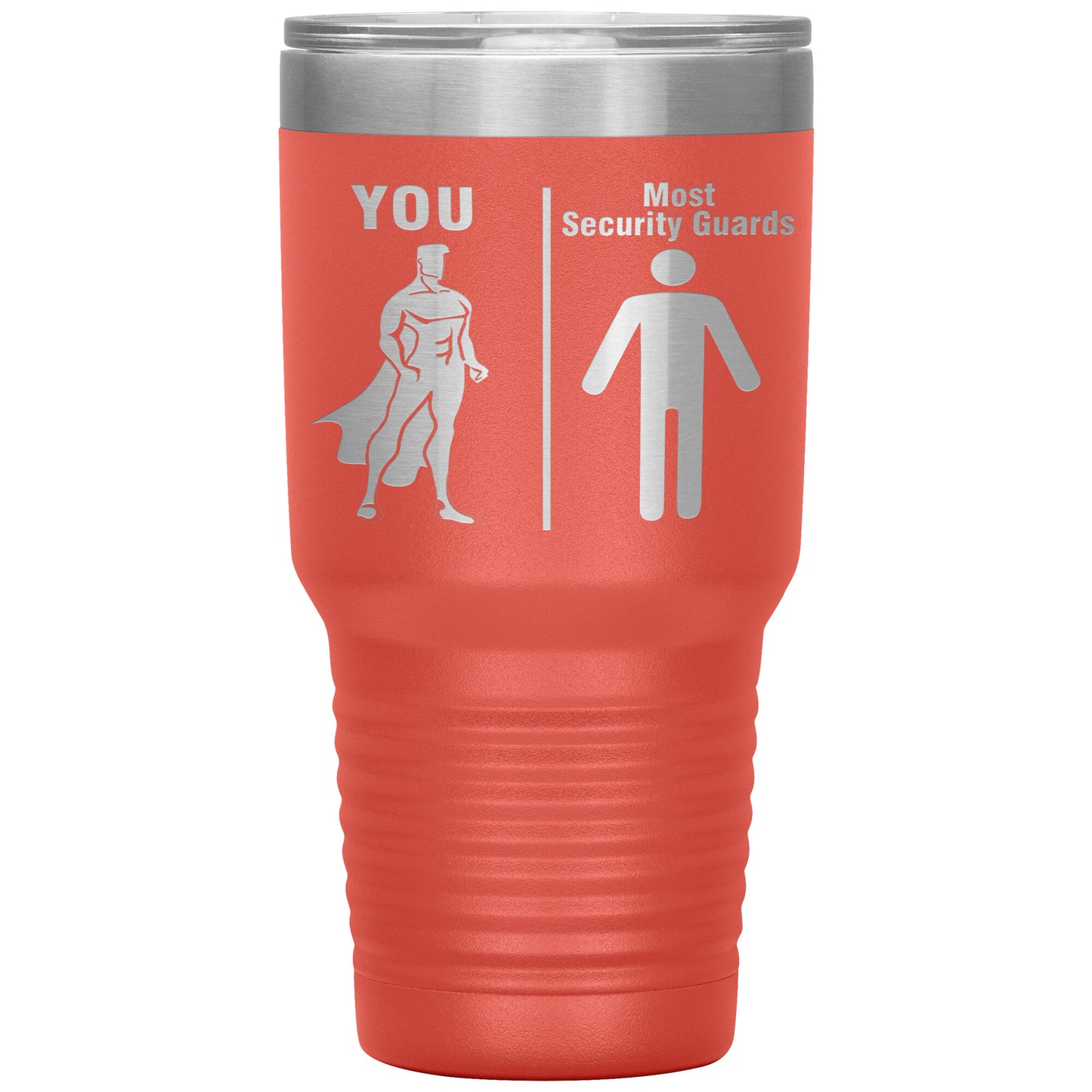 Most Security Guards vs You Tumbler