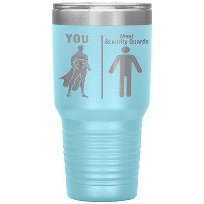 Most Security Guards vs You Tumbler