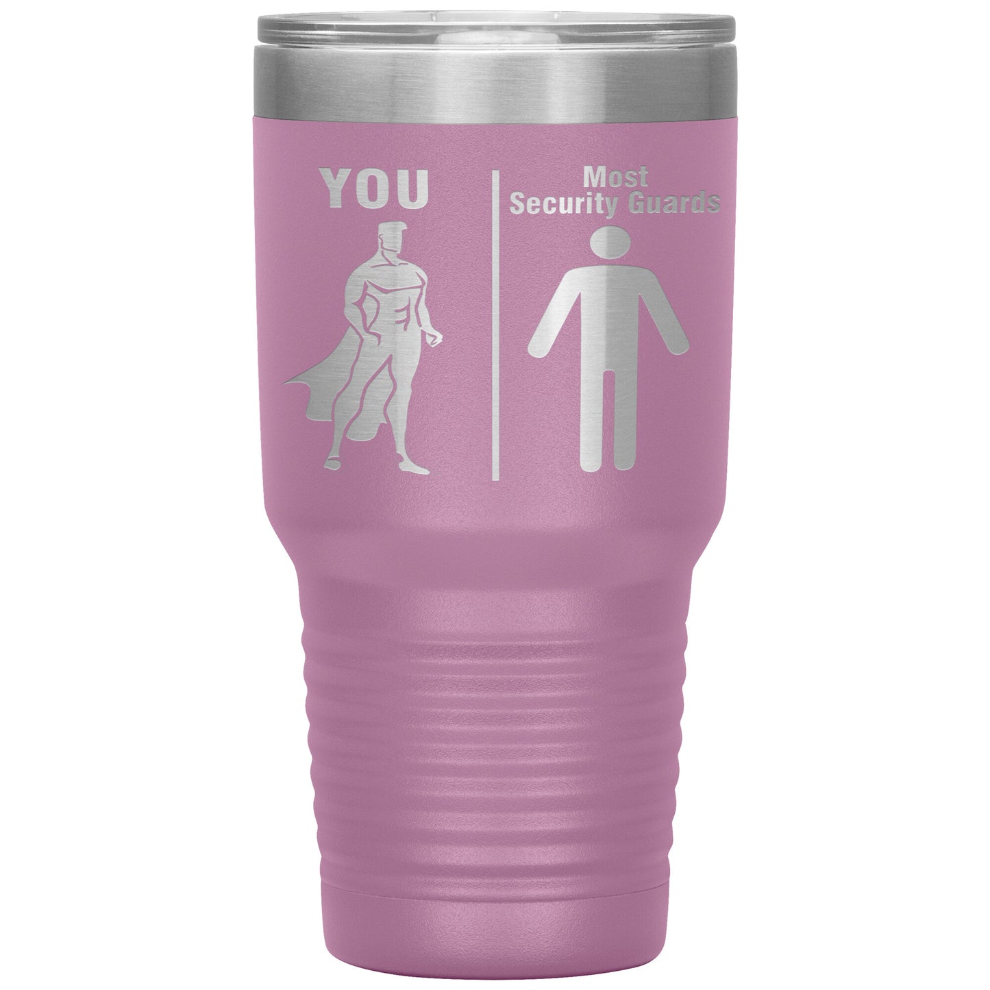 Most Security Guards vs You Tumbler