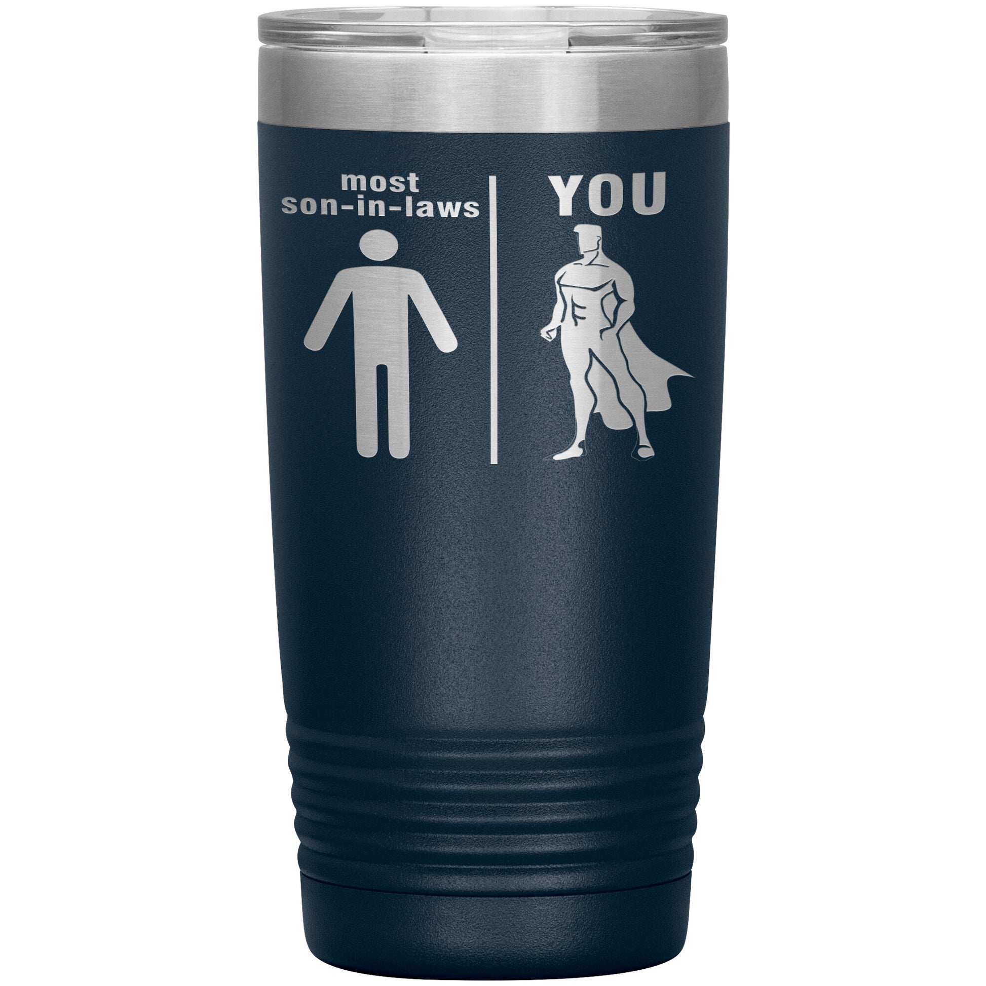 Most Son in Laws vs You Tumbler