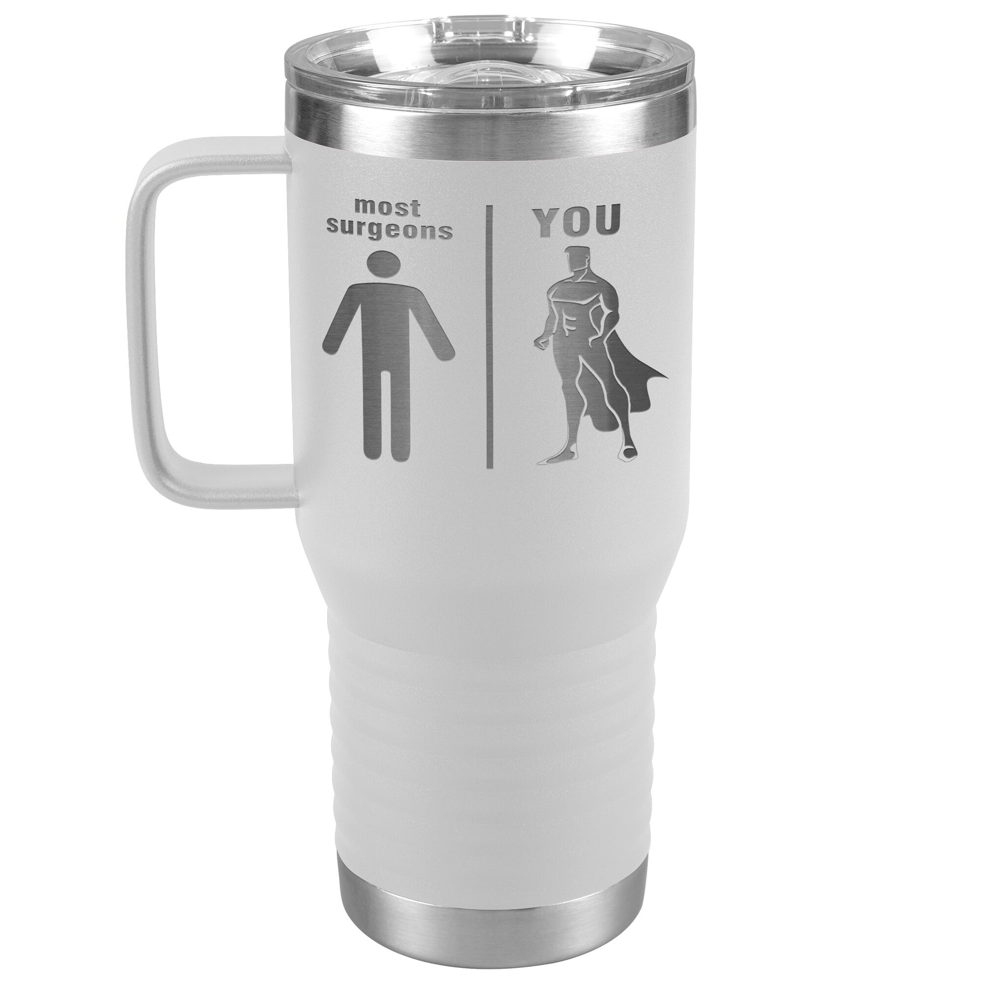 Most Surgeons Men Tumbler